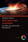 Poslední den druhohor Poslední den druhohor