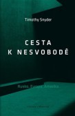 Cesta k nesvobodě Cesta k nesvobodě