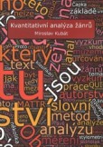Kvantitativní analýza žánrů Kvantitativní analýza žánrů