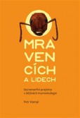O mravencích a lidech O mravencích a lidech