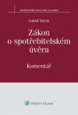 Zákon o spotřebitelském úvěru. Komentář Zákon o spotřebitelském úvěru. Komentář