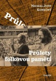 Průlety folkovou pamětí Průlety folkovou pamětí