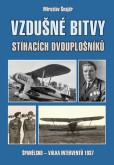 Vzdušné bitvy stíhacích dvouplošníků Vzdušné bitvy stíhacích dvouplošníků