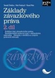 Základy závazkového práva. 2. díl. Základy závazkového práva. 2. díl.