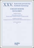 XXV. Karlovarské právnické dny - Jubilejní sborník XXV. Karlovarské právnické dny - Jubilejní sborník