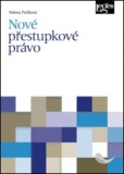Nové přestupkové právo Nové přestupkové právo