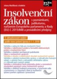 Insolvenční zákon - 3. aktualizované vydánípodle stavu právní úpravy k 1. 1. 2018 Insolvenční zákon - 3. aktualizované vydánípodle stavu právní úpravy k 1. 1. 2018