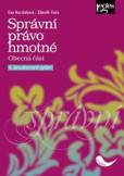 Správní právo hmotné. Obecná část - 4. aktualizované vydání Správní právo hmotné. Obecná část - 4. aktualizované vydání