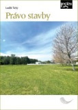 Právo stavby Právo stavby