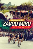 Závod míru aneb Tour východu Závod míru aneb Tour východu