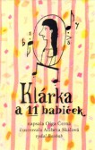 Klárka a 11 babiček Klárka a 11 babiček