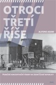 Otroci třetí říše Otroci třetí říše