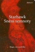 Snění temnoty Snění temnoty