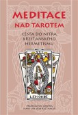 Meditace nad tarotem Meditace nad tarotem
