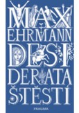 Desiderata štěstí Desiderata štěstí