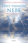 Deset tajemství nebe - Odhalení o posmrtném životě Deset tajemství nebe - Odhalení o posmrtném životě