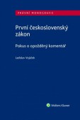 První československý zákon. Pokus o opožděný komentář První československý zákon. Pokus o opožděný komentář