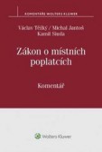 Zákon o místních poplatcích. Komentář Zákon o místních poplatcích. Komentář