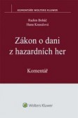 Zákon o dani z hazardních her. Komentář Zákon o dani z hazardních her. Komentář