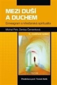 Mezi duší a duchem – 2. rozšířené vydání Mezi duší a duchem – 2. rozšířené vydání