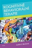 Kognitivně behaviorální terapie - základy a něco navíc Kognitivně behaviorální terapie - základy a něco navíc