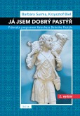 Já jsem Dobrý Pastýř (2. vydání) Já jsem Dobrý Pastýř (2. vydání)