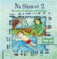 Na Sázavě 2 Na Sázavě 2