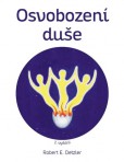 Osvobození duše - 2. upravené vydání Osvobození duše - 2. upravené vydání