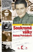 Soukromé války Heleny Petránkové Soukromé války Heleny Petránkové