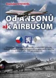 Od Ansonů až k Airbasům Od Ansonů až k Airbasům
