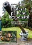 Padesát příběhů exponátů Padesát příběhů exponátů