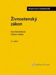 Živnostenský zákon. Praktický komentář - 15. vydání Živnostenský zákon. Praktický komentář - 15. vydání