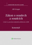 Zákon o soudech a soudcích - Komentář Zákon o soudech a soudcích - Komentář