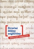 Stručné dějiny angličtiny Stručné dějiny angličtiny