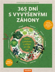 365 dní s vyvýšenými záhony 365 dní s vyvýšenými záhony