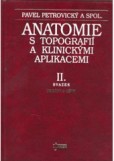 Anatomie s topografií a klinickými aplikacemi II.