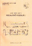Koľajové vozidlá I. Koľajové vozidlá I.