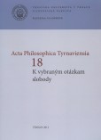 Acta Philosophica Tyrnaviensia 18