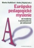 Európske pedagogické myslenie II. Európske pedagogické myslenie II.