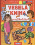 Veselá kniha pre predškolákov Veselá kniha pre predškolákov