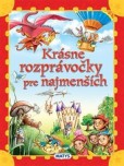 Krásne rozprávočky pre najmenších Krásne rozprávočky pre najmenších