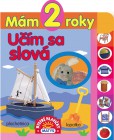 Mám 2 roky - Učím sa slová Mám 2 roky - Učím sa slová