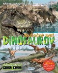 Skutočný svet DINOSAUROV Skutočný svet DINOSAUROV