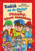 Tešíš sa do školy? Alebo otázky, ktoré neznášam Tešíš sa do školy? Alebo otázky, ktoré neznášam