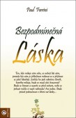 Bezpodmínečná láska Bezpodmínečná láska
