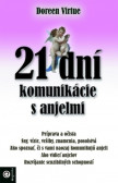 21 dní komunikácie s anjelmi 21 dní komunikácie s anjelmi