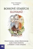 Bohové starých Slovanů (CZ) Bohové starých Slovanů (CZ)