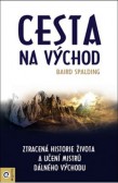 Cesta na Východ Cesta na Východ