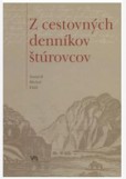 Z cestovných denníkov štúrovcov Z cestovných denníkov štúrovcov