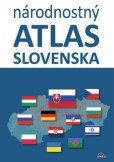 Národnostný atlas Slovenska Národnostný atlas Slovenska